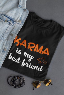 KARMA Funny Adult T-Shirt