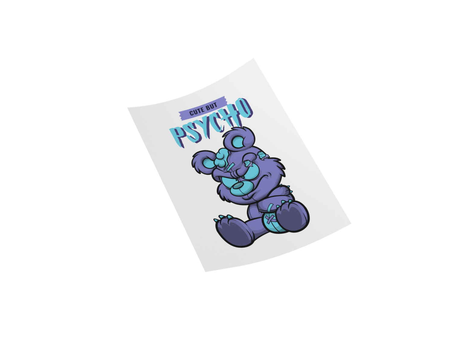 Cute but Psycho Funny Iron on Transfer