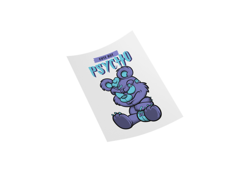 Cute but Psycho Funny Iron on Transfer