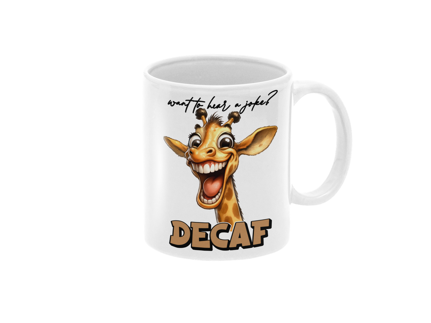 Decaf Delight: The Funny Mug for Coffee Lovers