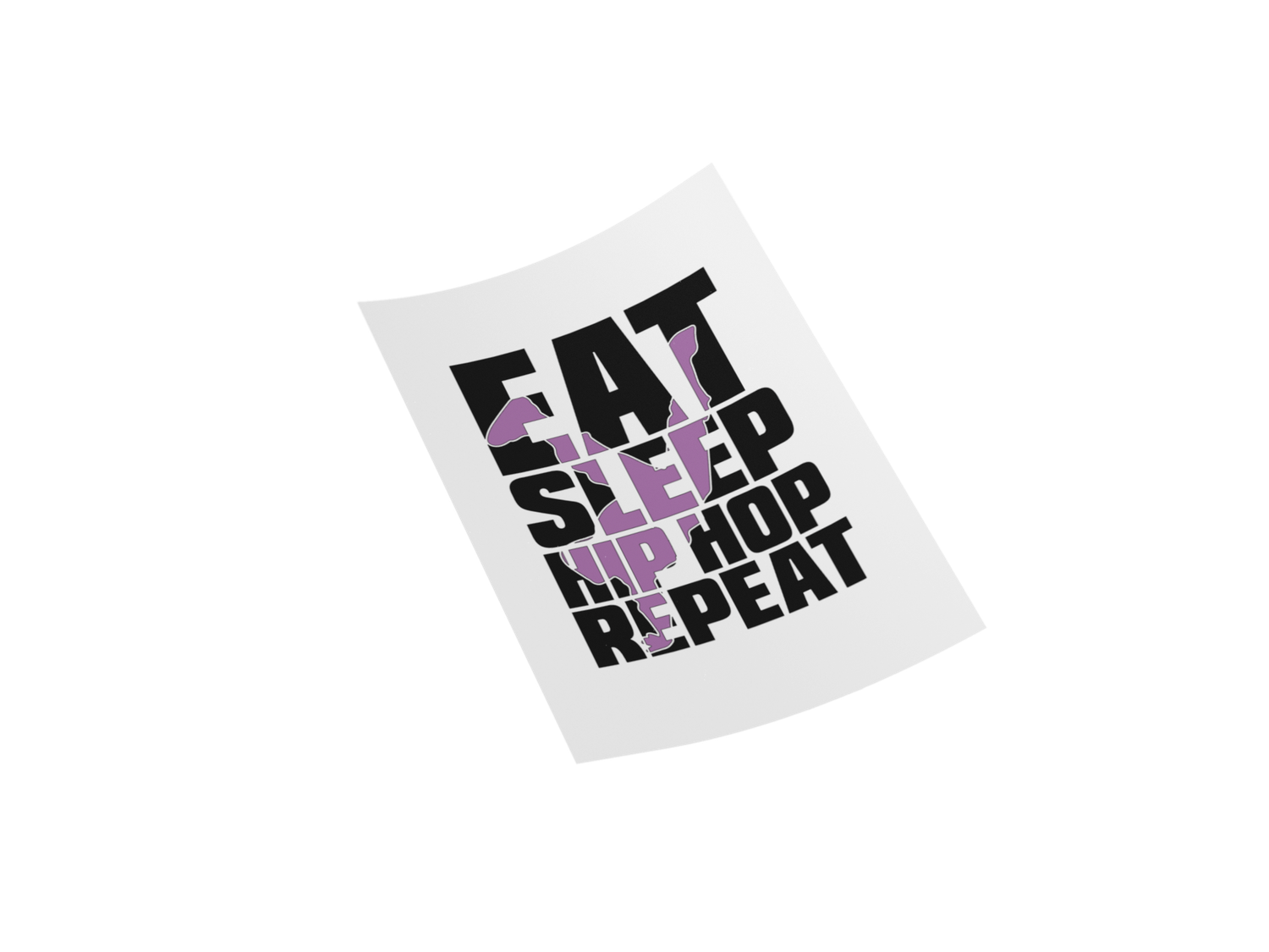 Eat sleep hip hop repeat Iron on Decal