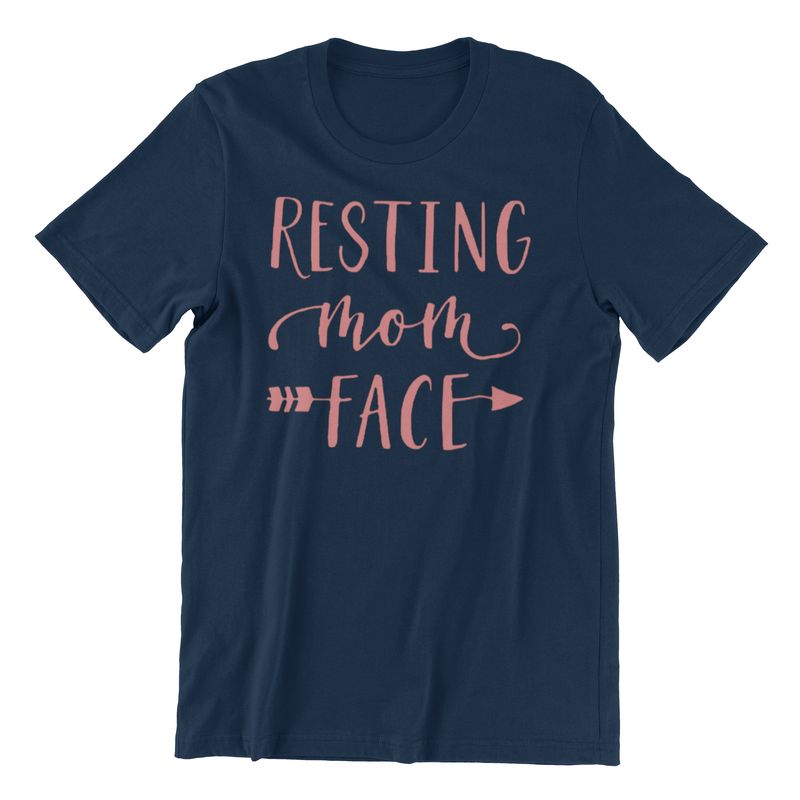 Resting Face Vibes Tee for Moms
