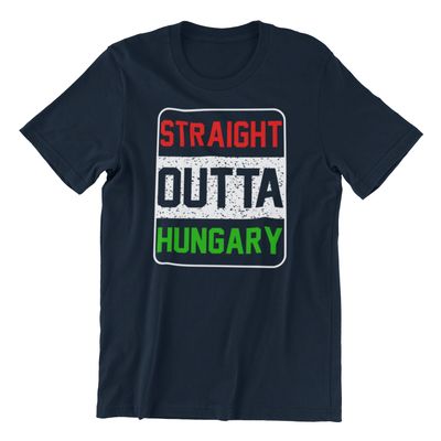 Straight Outta Hungary Custom Design tee