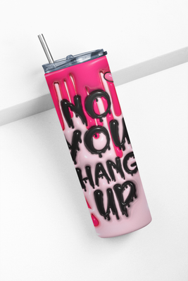 Spooky Sip: You Hang Up Halloween Tumbler