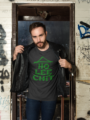 Ho Lee Chit! Hilarious Custom Graphic Tee