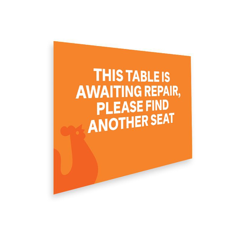This Table is Awaiting Repair Poster A4