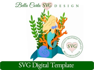 Mermaid 3D Card SVG Template by Bella Carta Design depicts a mermaid among seaweed, coral and other sealife.  This is a template for use with cardstock on Cricut, Silhouette Cameo and other cutting machines.