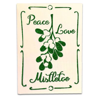 Peace Love and Mistletoe Holiday Card