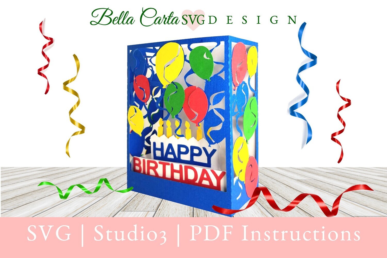 The balloons shadowbox SVG template is a colorful way for Cricut and Silhouette crafters to say HAPPY BIRTHDAY.  It features many colored balloons in a 3D shadowbox surrounding a birthday cake with candles.  It is by Bella Carta Design.