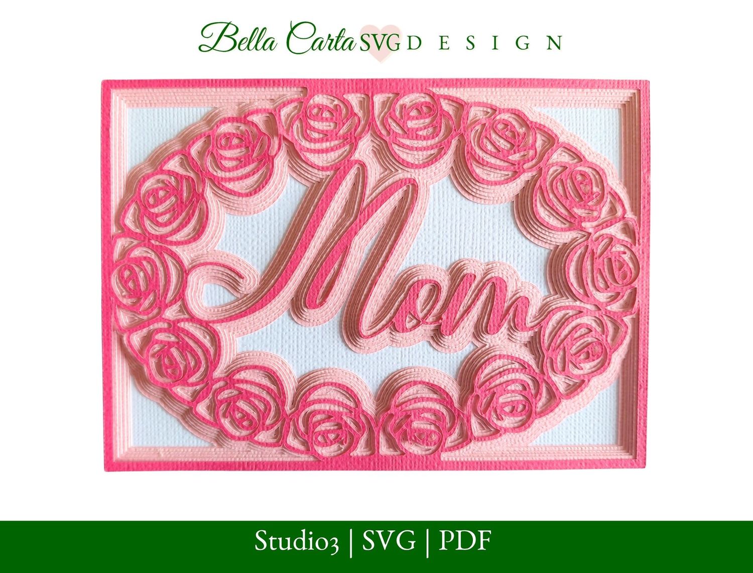 Mother’s Day Wreath Layered Card SVG
