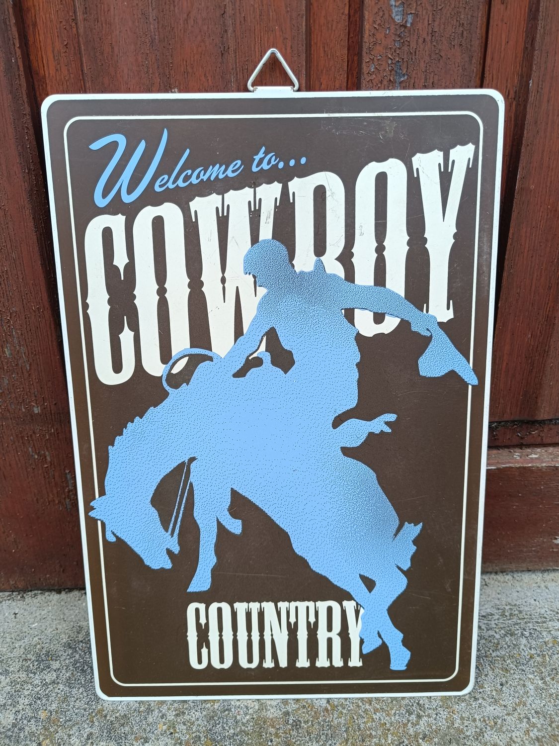 MAGNIFIQUE PANNEAU WELCOME COWBOY