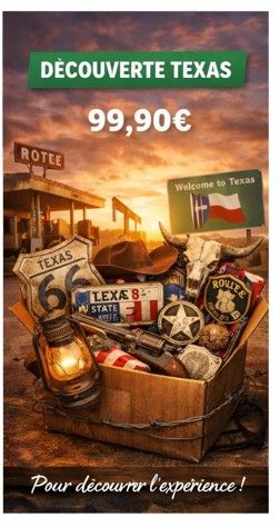 🎁 BOX MYSTÈRE DÉCOUVERTE TEXAS