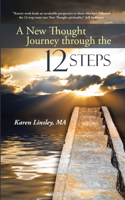 A New Thought Journey Through the 12 Steps book