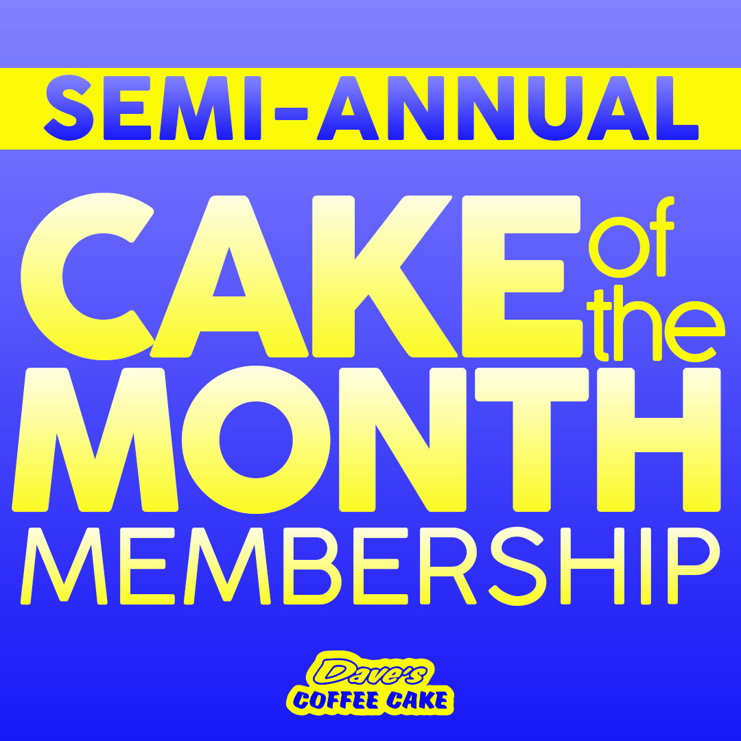 Semi-Annual Cake of the Month Membership