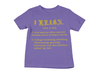 I R.E.I.G.N. Definition T-Shirt