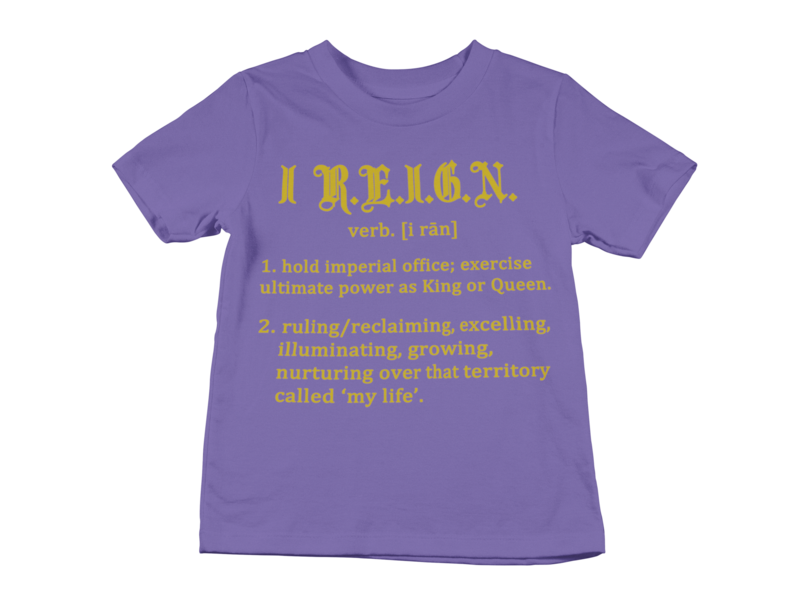 I R.E.I.G.N. Definition T-Shirt
