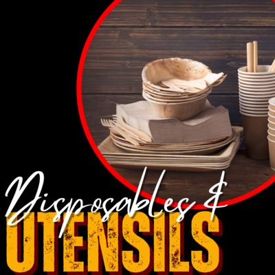 Disposables &amp; Utensils