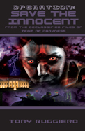 Operation: Save the Innocent by Tony Ruggiero (volume 2) Ebook