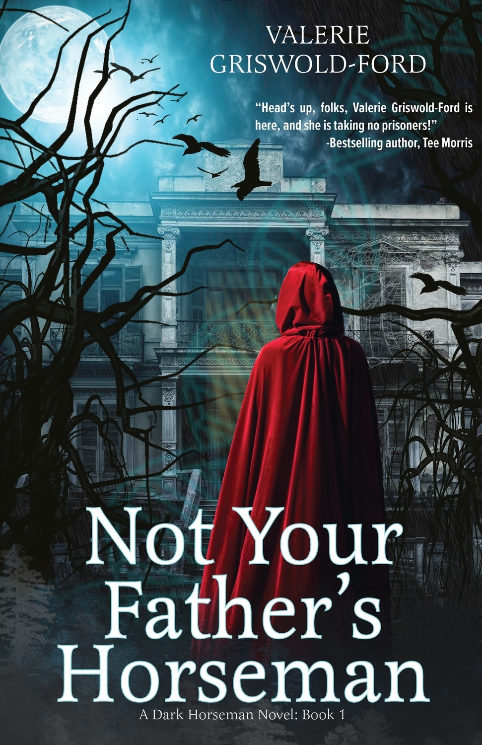 Not Your Father's Horseman by Valerie Griswold-Ford
