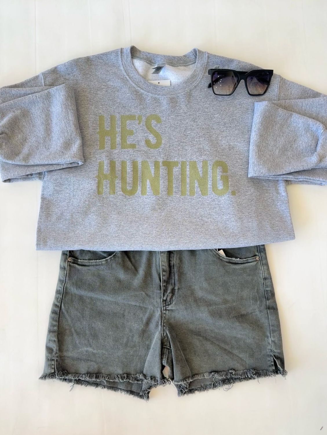 He&#39;s Hunting Sweatshirt