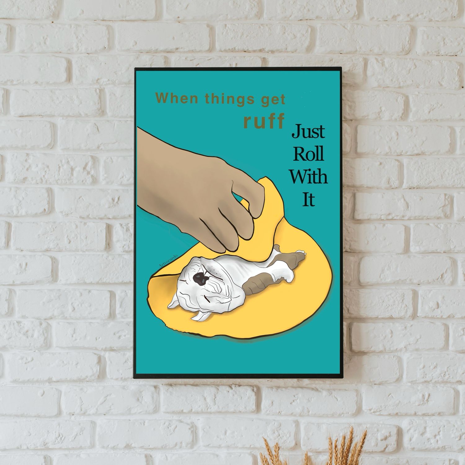 Just roll with it - dog illustration wall art print