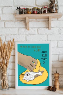Just roll with it - dog illustration wall art print