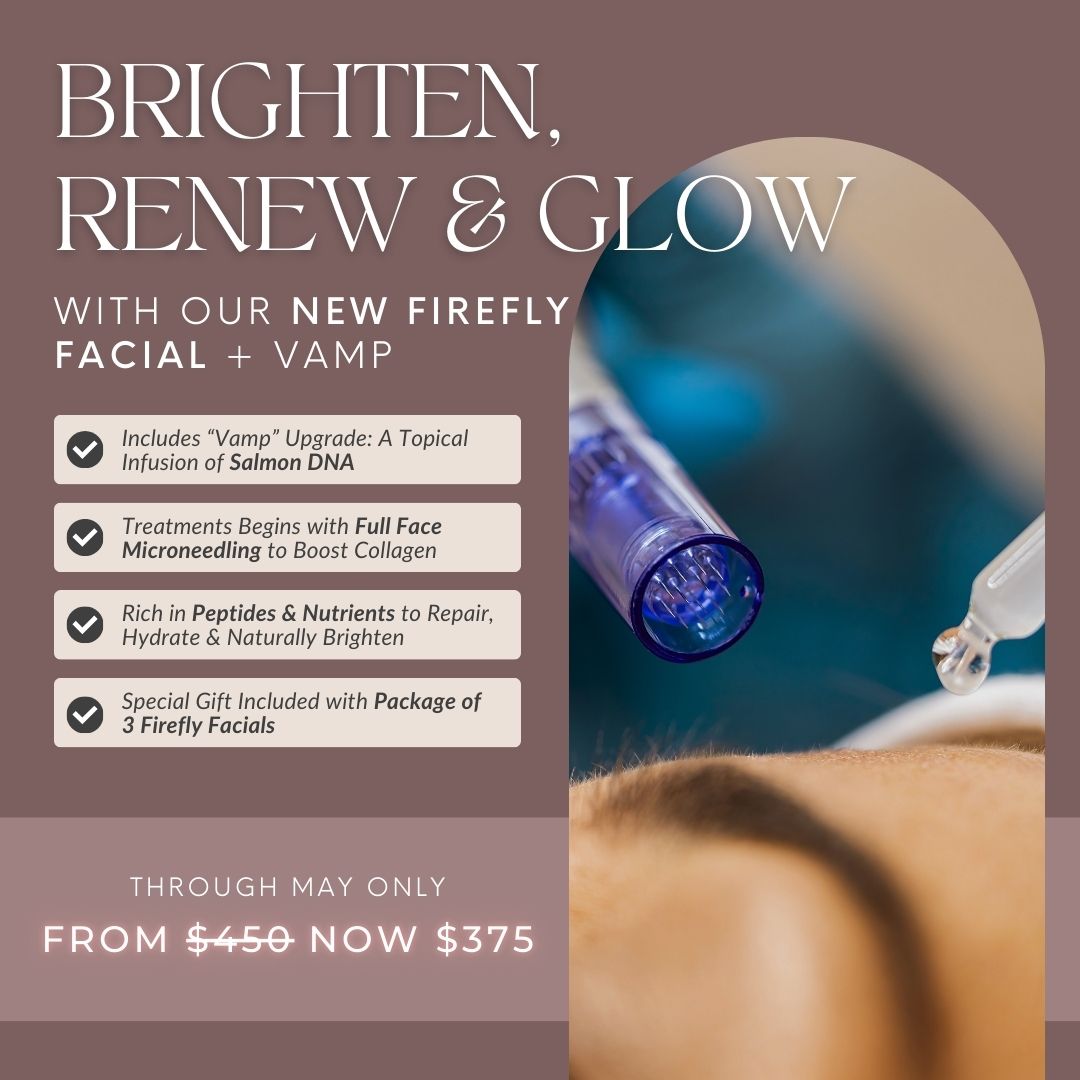 Firefly Facial + Vamp Upgrade | Select Your Savings