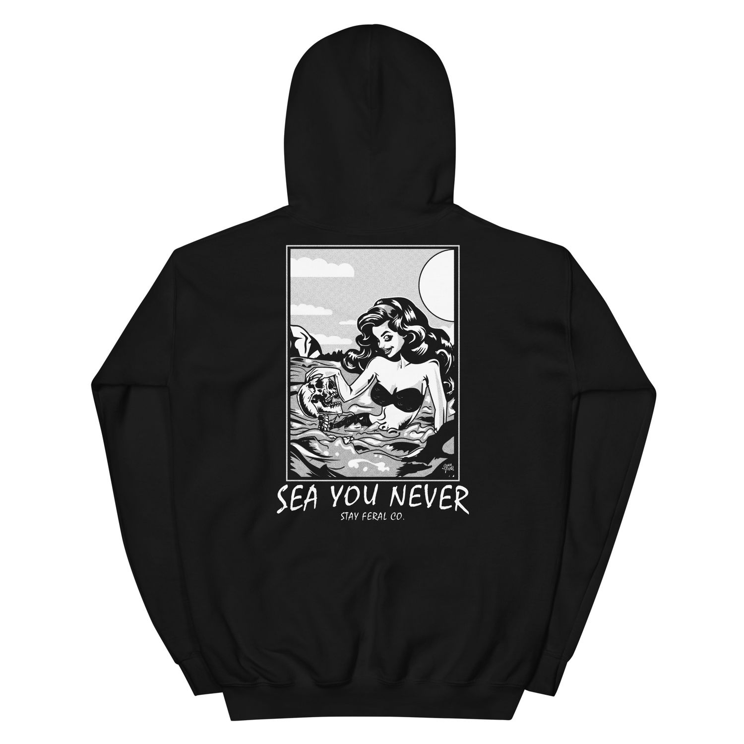 Sea You Never Hoodie