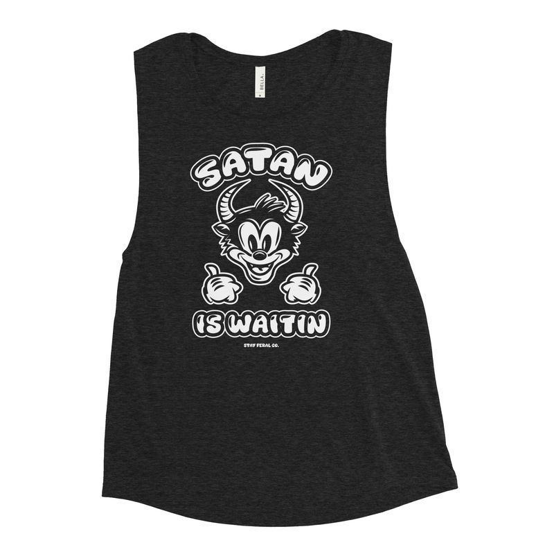 Satan Is Waitin Ladies Muscle Tank