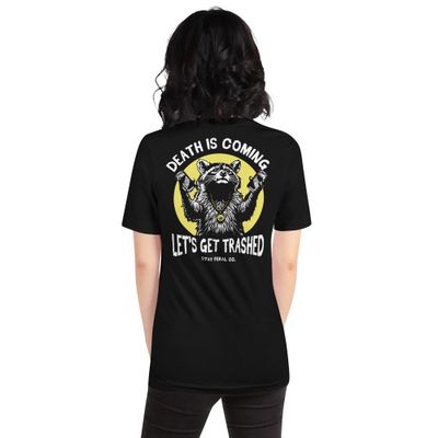 Let's Get Trashed tee