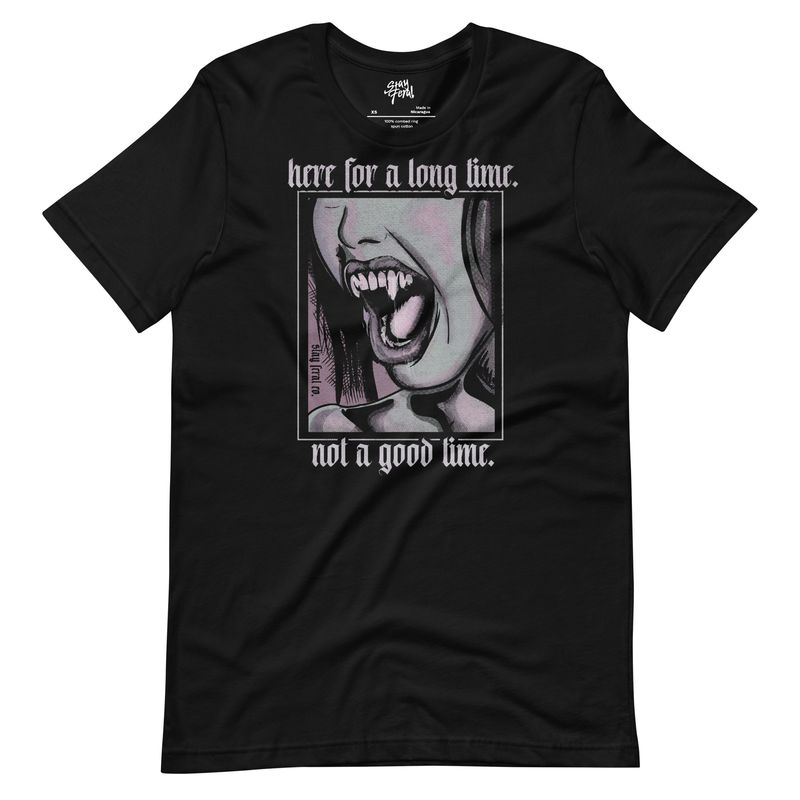 Here For a Long Time Tee