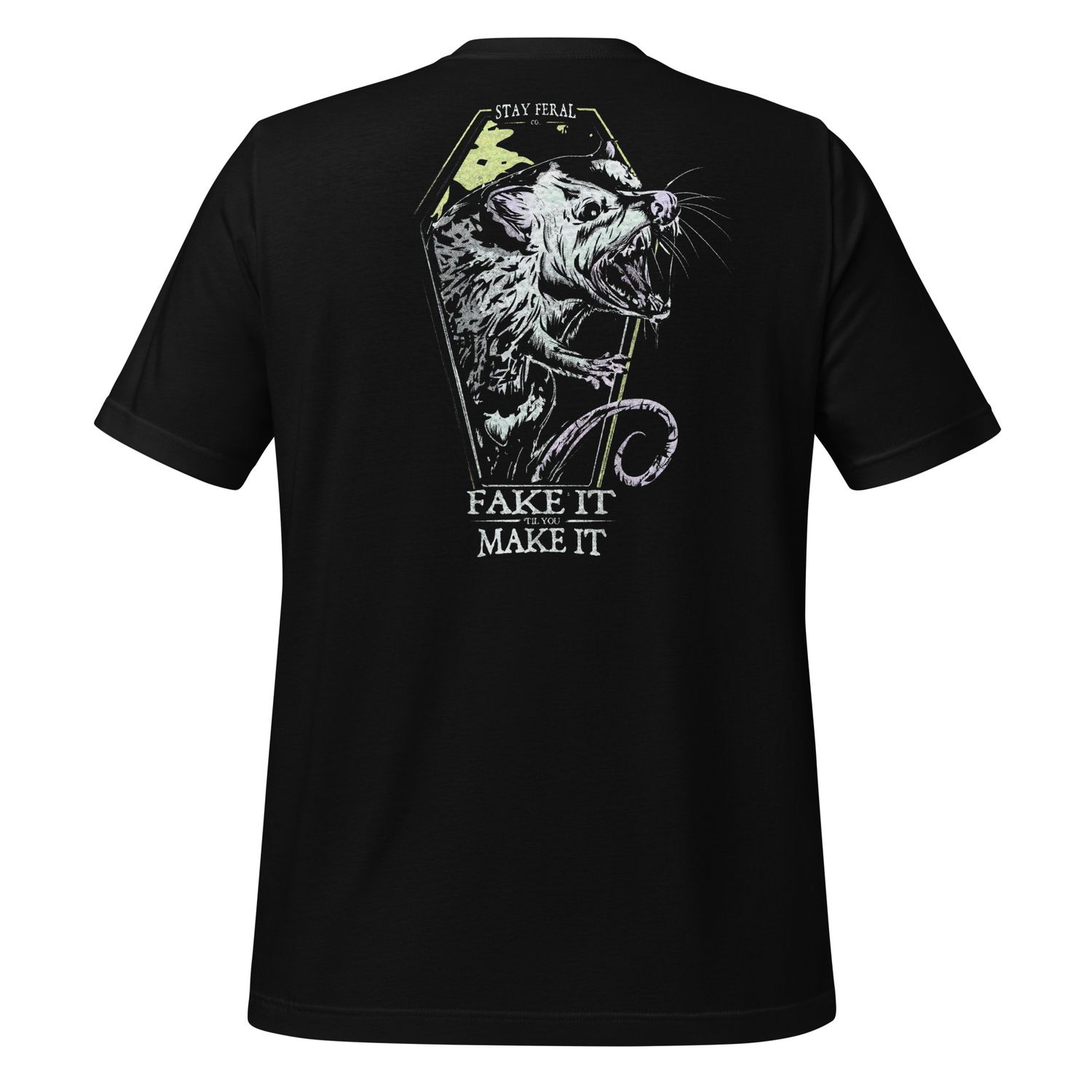 Fake It ‘Til You Make It Tee