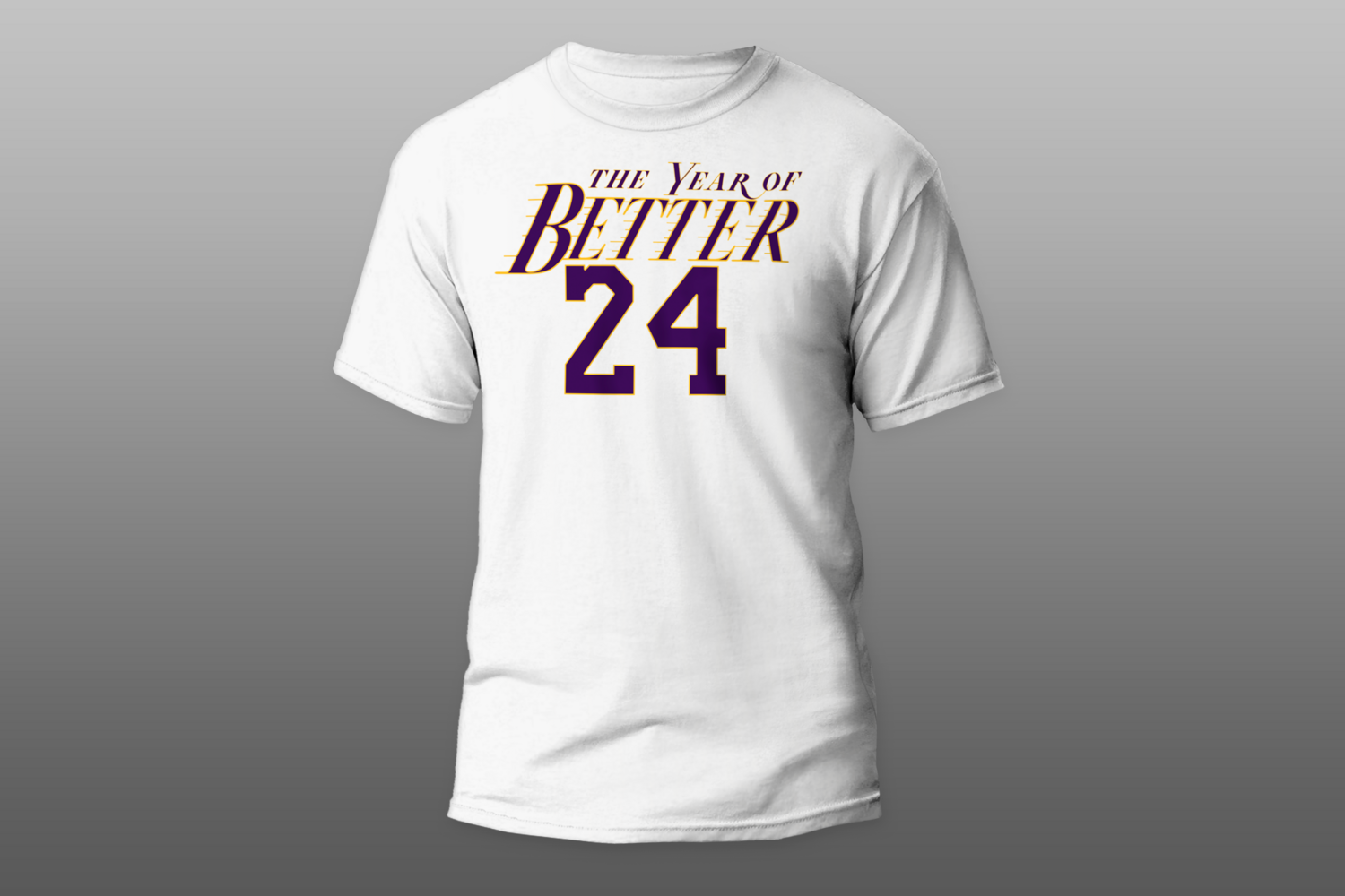 "Year of Better"- White T-shirt