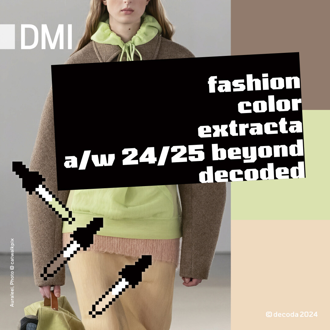 fashion color extracta© Saison A/W 24/25 | NON-MEMBER | 790,- Euro (zzgl. 19% MwSt)