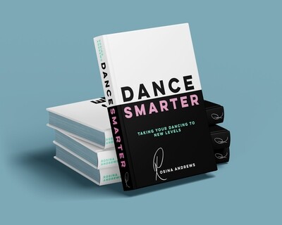 Dance Smarter- The Book