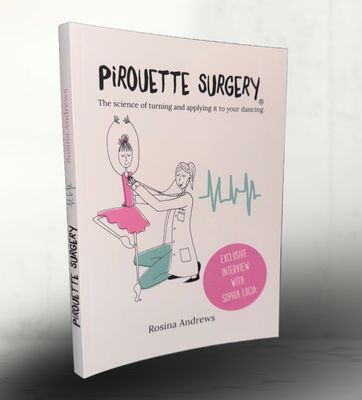 &#39;Pirouette Surgery® THE BOOK&#39;
