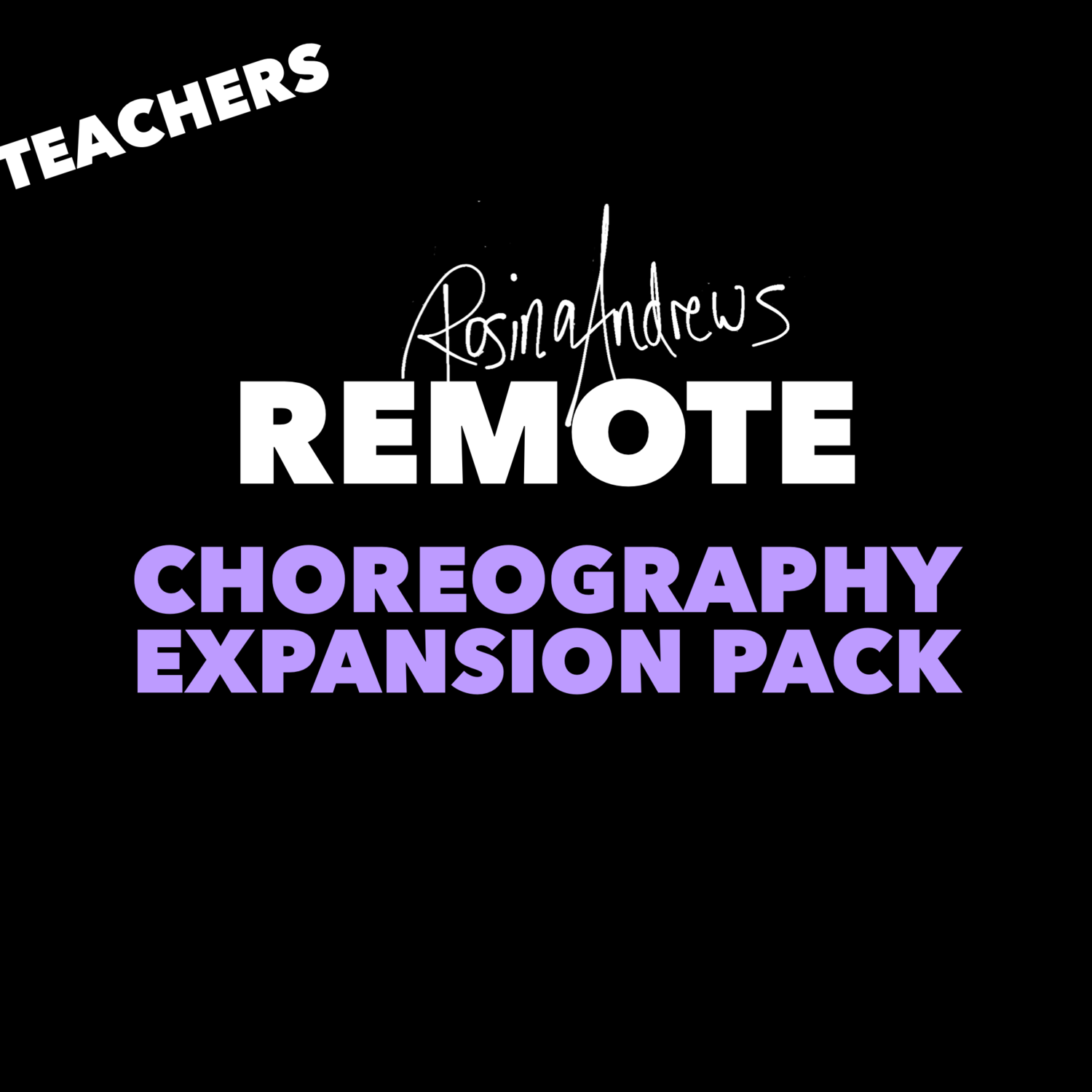 Choreography Class Expansion Pack for TEACHERS