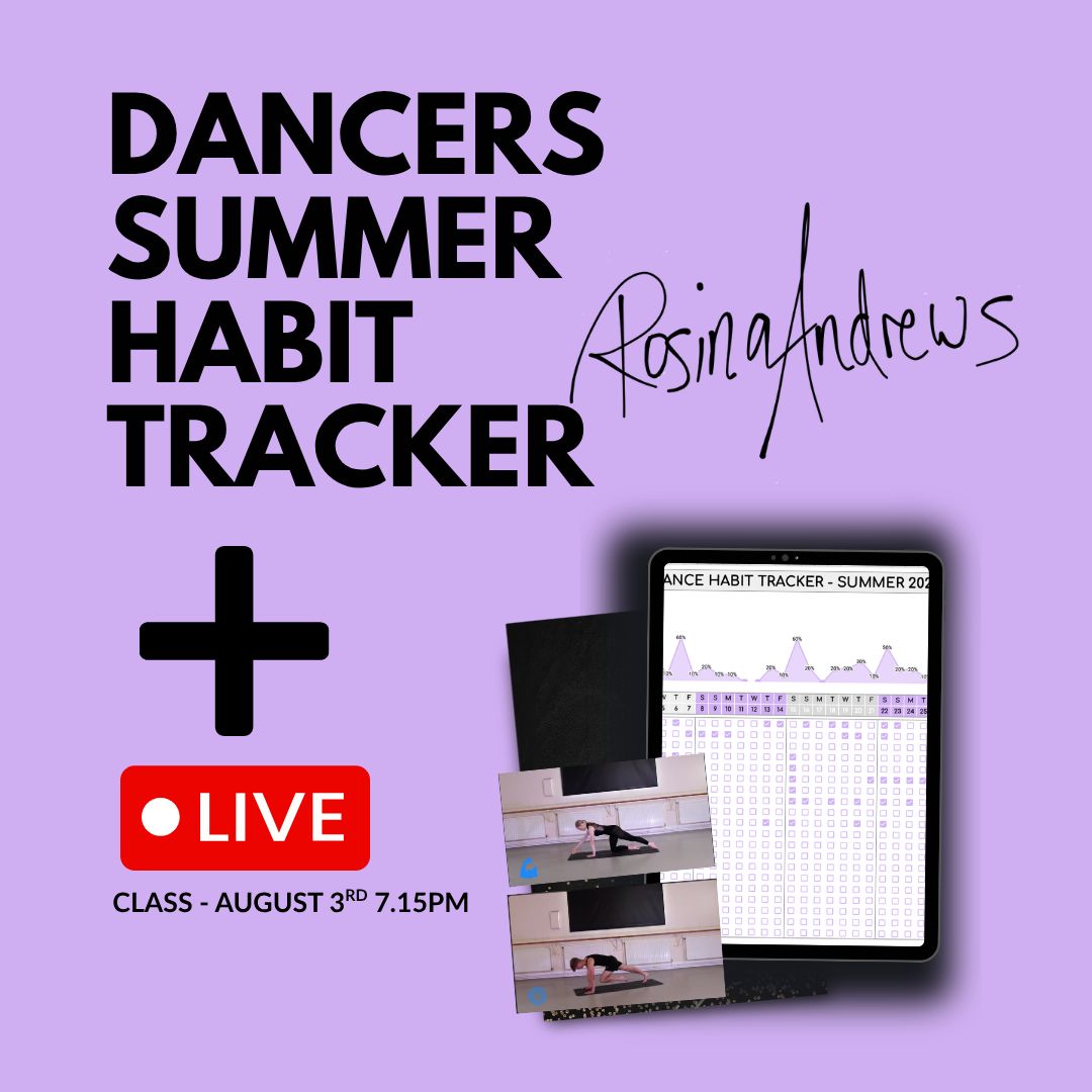 Dancers Habit Tracker- Summer (+live class)