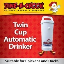 DINE-A-CHOOK TWIN CUP AUTOMATIC CHICKEN DRINKER (MAINS PRESSURE)