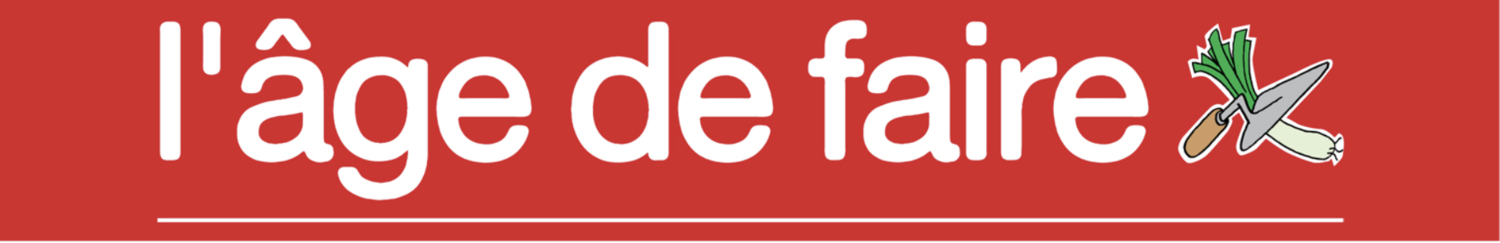 2- Journal "L'âge de faire" Juillet 2025 - 09/07