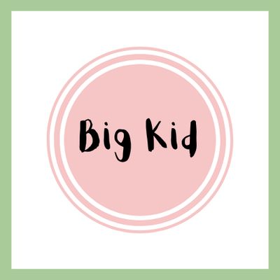 Big Kid