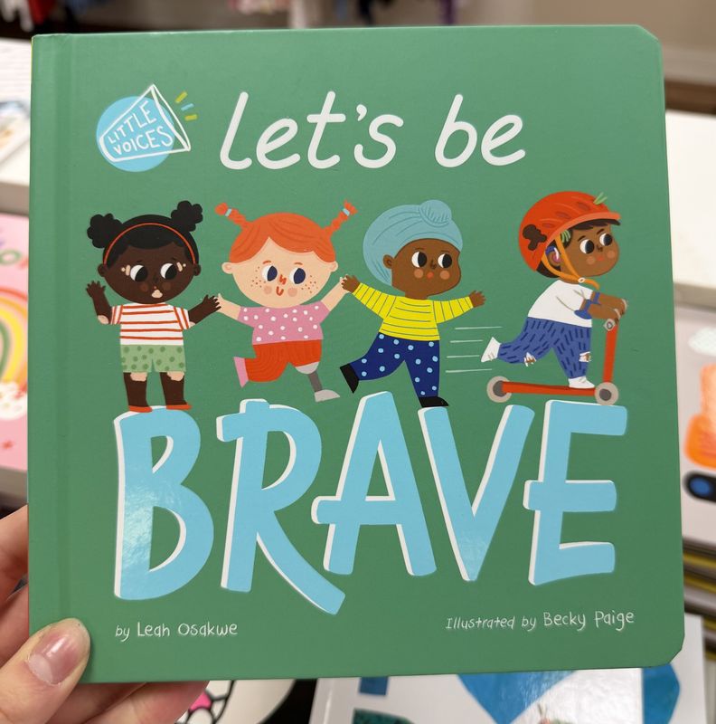 Let's Be Brave Book