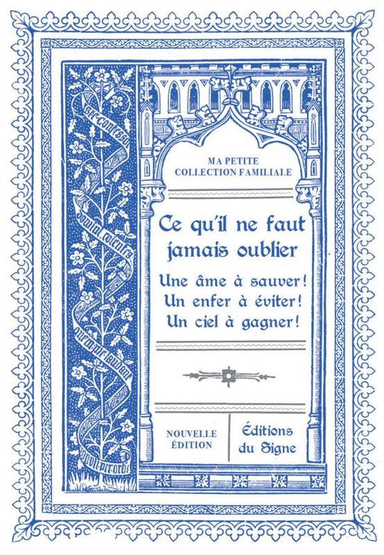 Ce qu'il ne faut jamais oublier.