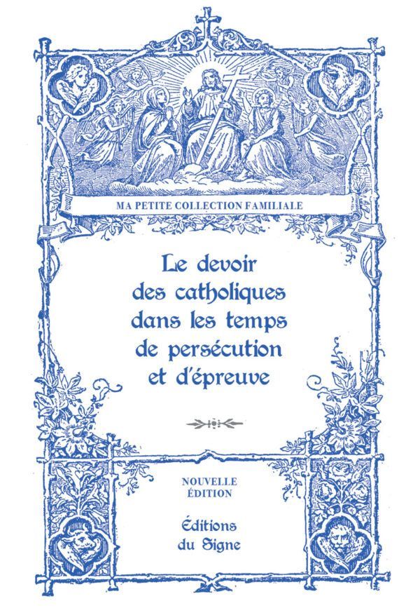 Devoir des Catholiques.
