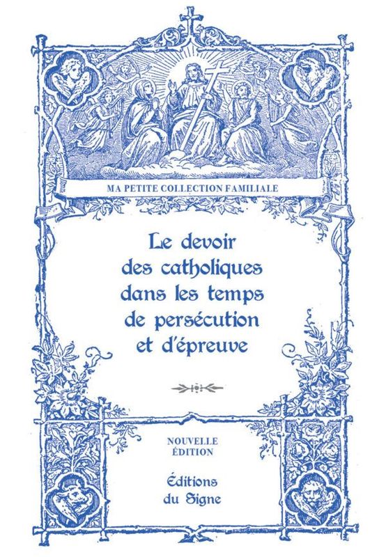 Devoir des Catholiques.
