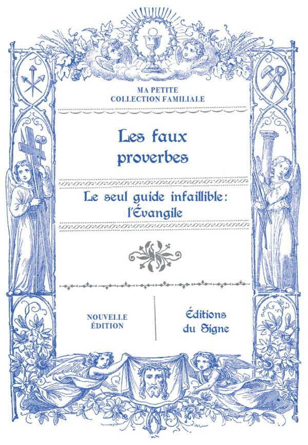 Les faux proverbes.
