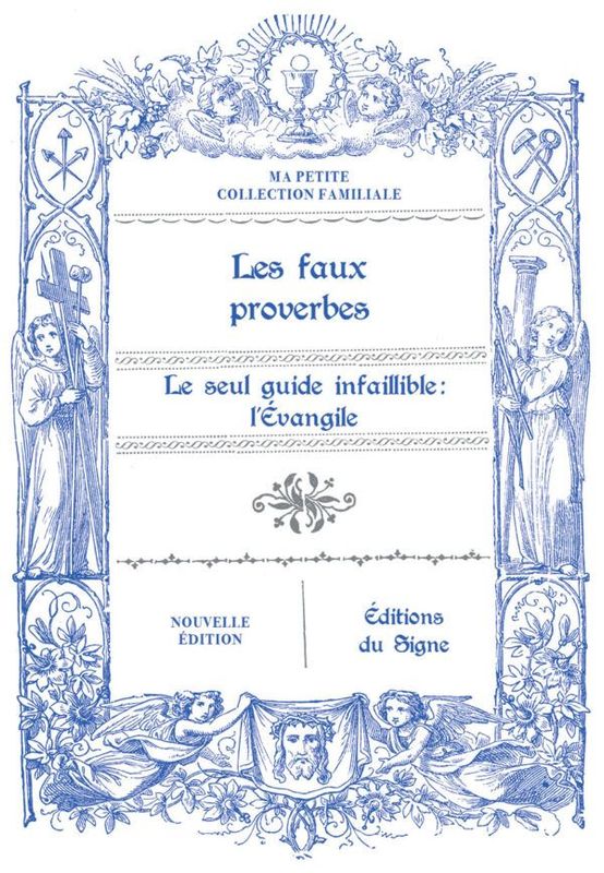 Les faux proverbes.