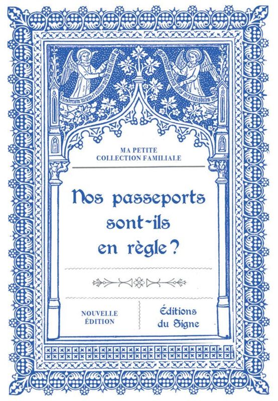 Nos passeports sont-ils en règle?