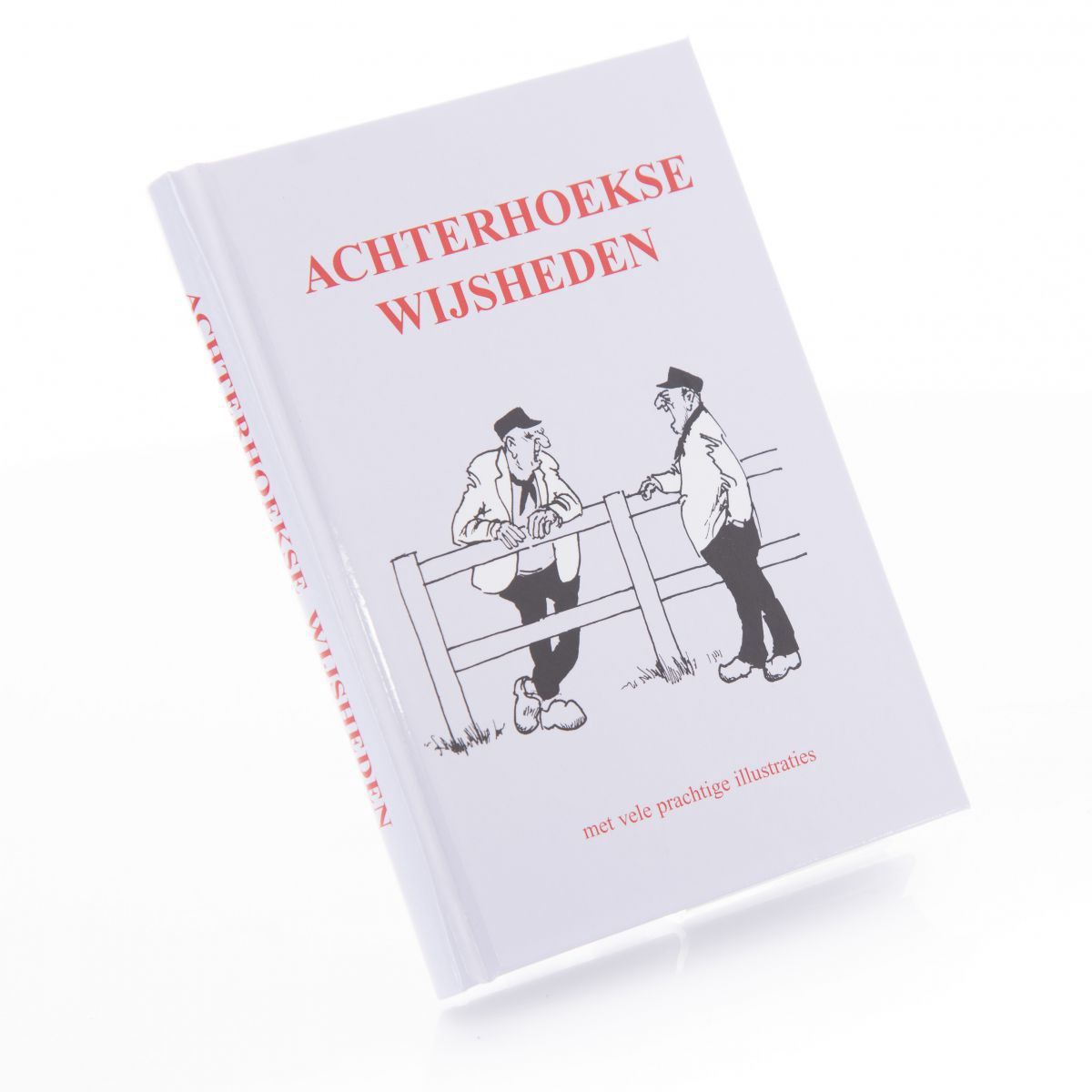 Achterhoekse wijsheden