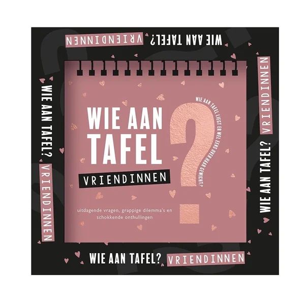 Wie aan tafel? Vriendinnen